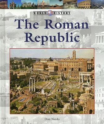 The Roman Republic - Nardo, Don