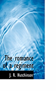 The Romance of a Regiment