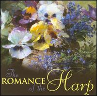 The Romance of the Harp - Elinor Bennett (harp)