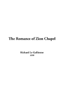 The Romance of Zion Chapel