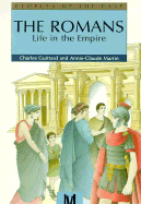 The Romans: Life in the Empire