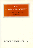 The Romantic Child from Runge to Sendak