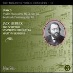 The Romantic Violin Concerto, Vol. 17: Bruch