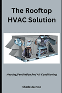 The Rooftop HVAC Solution