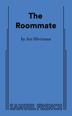 The Roommate - Silverman, Jen