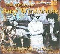 The Roots of Amy Winehouse - Various Artists