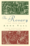 The Rosary: The Way Into Prayer