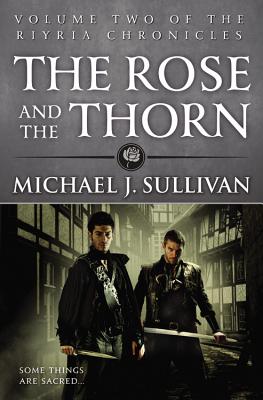 The Rose and the Thorn - J Sullivan, Michael