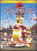 The Rose Parade: A Pageant For Ages