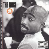The Rose, Vol. 2: Music Inspired by Tupac's Poetry - Various Artists