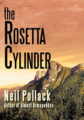 The Rosetta Cylinder - Pollack, Neil