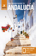 The Rough Guide to Andaluc?a: Travel Guide with eBook