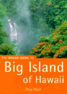 The Rough Guide to Big Island of Hawaii 3 - Ward, Greg