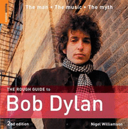 The Rough Guide to Bob Dylan - Williamson, Nigel