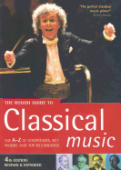The Rough Guide to Classical Music