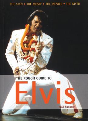 The Rough Guide to Elvis 2 - Simpson, Paul