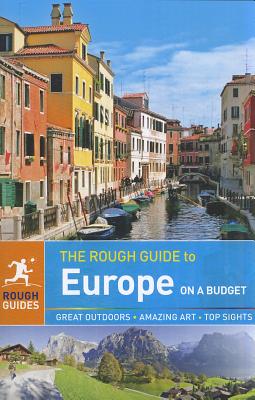 The Rough Guide to Europe on a Budget - Rough Guides