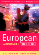 The Rough Guide to European Languages Dictionary Phrasebook: Czech, French, German, Greek, Italian, Portuguese, & Spanish - Lexus