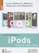 The Rough Guide to Ipods, iTunes, and Music Online 5