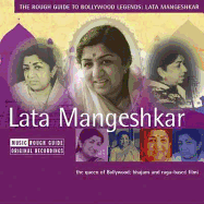 The Rough Guide to Lata Mangeshkar