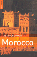 The Rough Guide to Morocco 7 - Ellingham, Mark, and McVeigh, Shaun, and Jacobs, Daniel