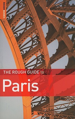 The Rough Guide to Paris - Blackmore, Ruth, and McConnachie, James