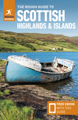 The Rough Guide to Scottish Highlands & Islands: Travel Guide with eBook - Guides, Rough