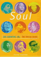 The Rough Guide to Soul 100 Essential CDs