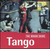 The Rough Guide to Tango - Various Artists