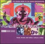 The Rough Guide to the Asian Underground