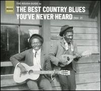 The Rough Guide to the Best Country Blues You've Never Heard, Vol. 2 - Various Artists