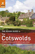 The Rough Guide to The Cotswolds: Includes Oxford and Stratford-upon-Avon