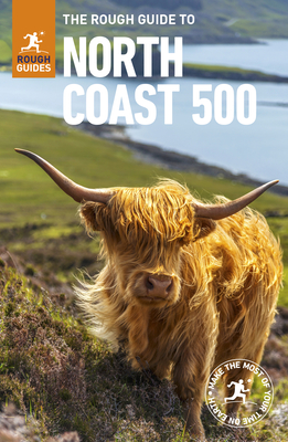 The Rough Guide to the North Coast 500 (Compact Travel Guide) - Guides, Rough