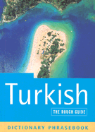 The Rough Guide to Turkish Dictionary Phrasebook 2