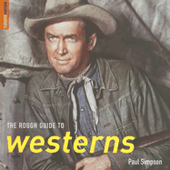 The Rough Guide to Westerns - Simpson, Paul
