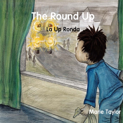 The Round Up: La Up Ronda - Taylor, Marie