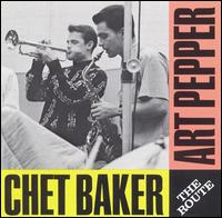 The Route - Chet Baker With Art Pepper