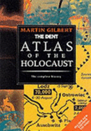 The Routledge Atlas of the Holocaust - Gilbert, Martin