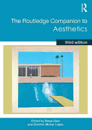 The Routledge Companion to Aesthetics