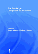 The Routledge Companion to Education