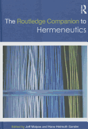 The Routledge Companion to Hermeneutics