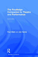 The Routledge Companion to Theatre and Performance