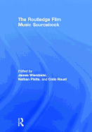 The Routledge Film Music Sourcebook