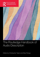 The Routledge Handbook of Audio Description