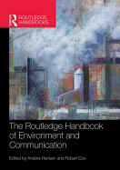 The Routledge Handbook of Environment and Communication