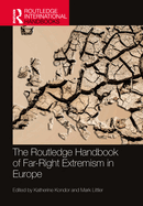 The Routledge Handbook of Far-Right Extremism in Europe