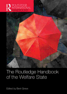 The Routledge Handbook of the Welfare State