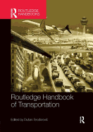 The Routledge Handbook of Transportation