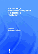 The Routledge International Companion to Educational Psychology