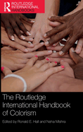 The Routledge International Handbook of Colorism